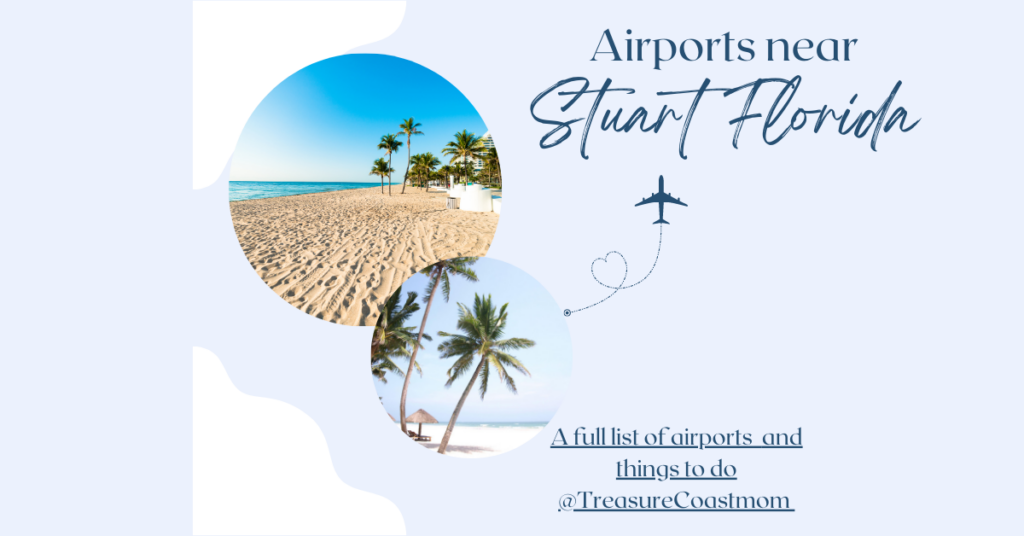 Airports close to Stuart Florida