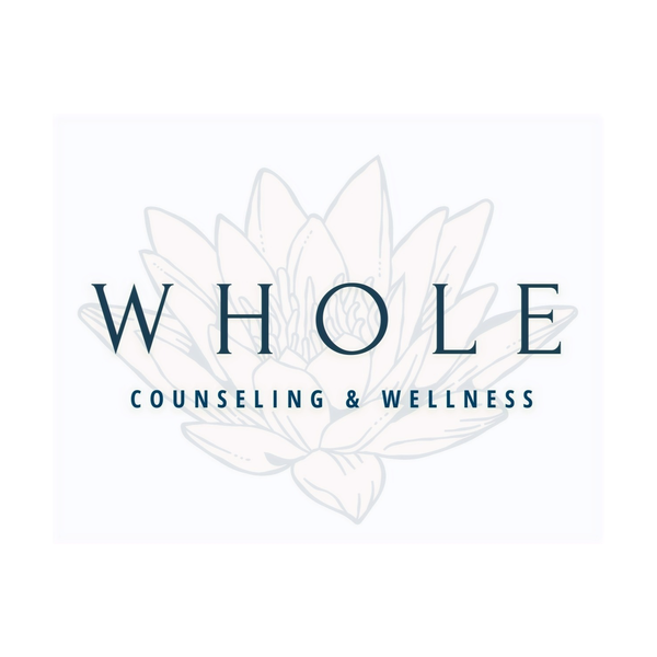 Whole Counseling and Wellness